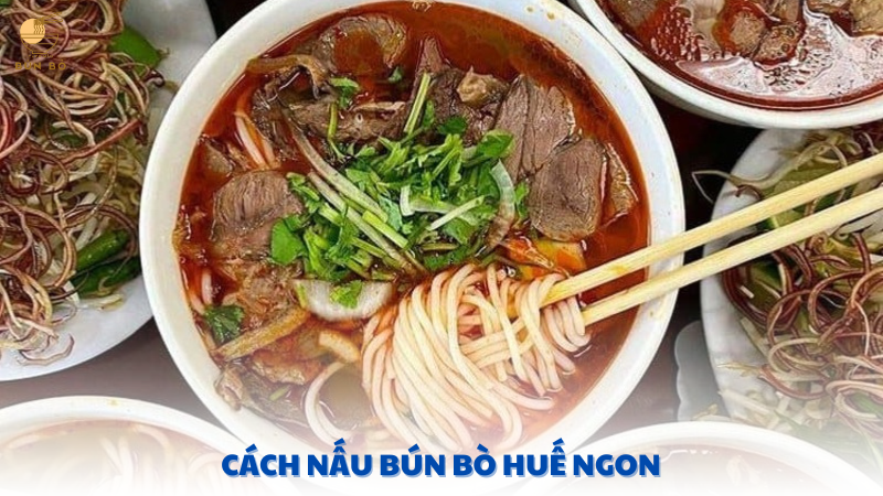 cách nấu bún bò huế ngon